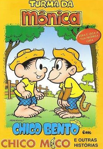 Turma da Mônica - Chico Bento em: Chico Mico e Outras Histórias (Turma da Mônica - Chico Bento em: Chico Mico e Outras Histórias)