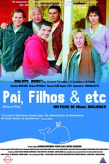 Pai, Filhos & Etc. (Père et fils)