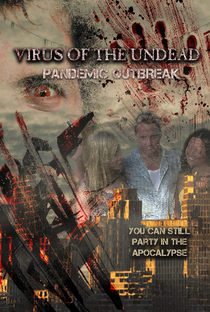 Virus of the Undead: Pandemic Outbreak - Poster / Capa / Cartaz - Oficial 1
