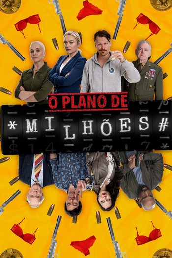  de Filme O Plano de Milhões (2021)