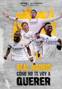 Real Madrid: Cómo No Te Voy a Querer (Real Madrid: Cómo No Te Voy a Querer)