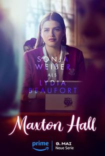 Maxton Hall: O Mundo Entre Nós (1ª Temporada) - Poster / Capa / Cartaz - Oficial 17