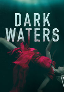 Águas Sombrias, Ódio Profundo (2ª Temporada) (Dark Waters: Murder In The Deep (Season 2))