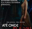 Até Onde Ela Vai