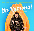 Oh, Ramona!