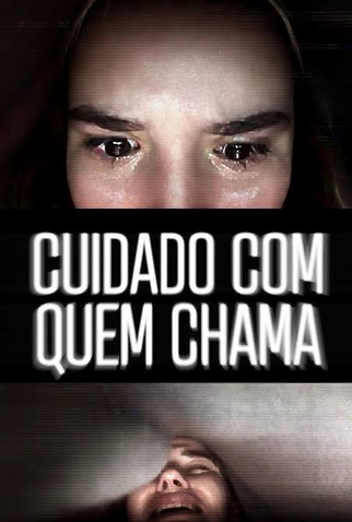 Poster 7 de Filme Cuidado Com Quem Chama (2020)