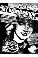 My Degeneration (My Degeneration)