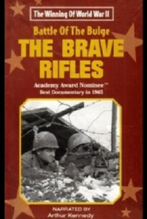The Battle of the Bulge... The Brave Rifles - Poster / Capa / Cartaz - Oficial 2
