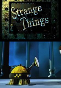 Desenhos Incríveis: Strange Things (What a Cartoon!: Strange Things)
