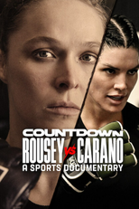 Contagem Regressiva: Rousey vs Carano (Contagem Regressiva: Rousey vs Carano (Um documentário Esportivo))
