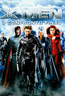 X-Men: O Confronto Final - Poster / Capa / Cartaz - Oficial 5