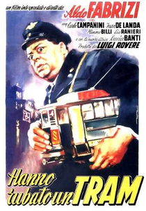 We Stole a Tram (Hanno Rubato un Tram)