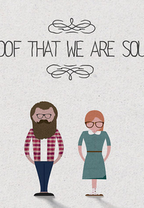 The Proof that we are Soulmates (The Proof that we are Soulmates)
