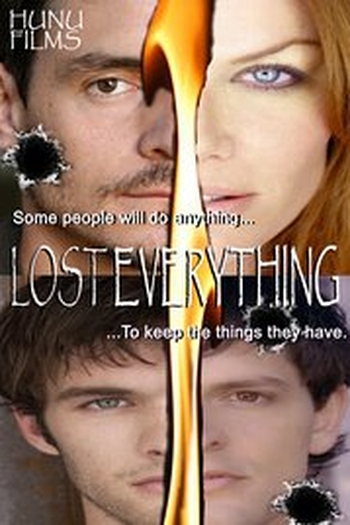  de Filme Lost Everything (2010)