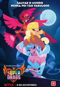 Super Drags (1ª Temporada) (Super Drags (1ª Temporada))