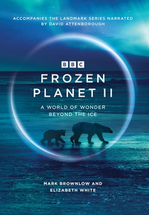 Planeta Gelado (2ª Temporada) (Frozen Planet (Season 2))