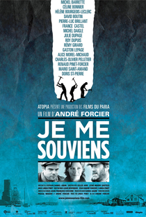 Je Me Souviens - Poster / Capa / Cartaz - Oficial 1