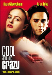 Traição Fatal (Cool and the Crazy)