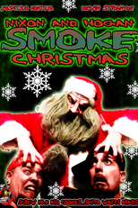 Nixon and Hogan Smoke Christmas (Nixon and Hogan Smoke Christmas)