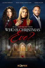 Who is Christmas Eve? (Who is Christmas Eve?)
