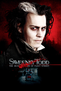 Sweeney Todd: O Barbeiro Demoníaco da Rua Fleet - Poster / Capa / Cartaz - Oficial 10