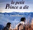 Le petit prince a dit