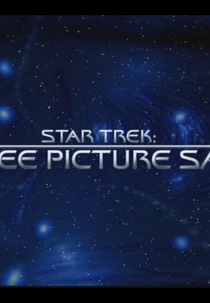 Jornada nas Estrelas: A Saga de Três Filmes (Star Trek: Three Picture Saga)