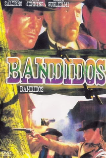Bandidos - Poster / Capa / Cartaz - Oficial 6