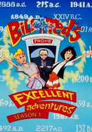 As Aventuras de Bill & Ted (Bill & Ted's Excellent Adventures)