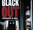 Blackout: Prisioneiros do Medo