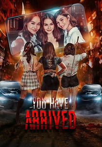 You Have Arrived (You Have Arrived)