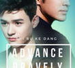 Advance Bravely (1ª Temporada)