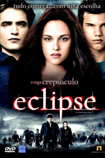  de Filme A Saga Crepúsculo: Eclipse (2010)