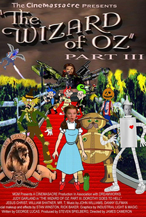 The Wizard of Oz 3: Dorothy Goes to Hell - Poster / Capa / Cartaz - Oficial 1