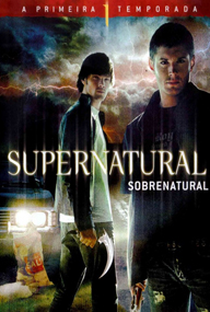 Sobrenatural (1ª Temporada) - Poster / Capa / Cartaz - Oficial 1