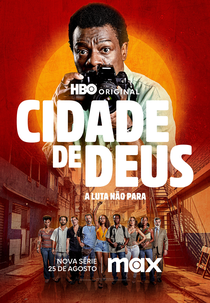 Cidade De Deus: A Luta Não Para (1ª Temporada) (Cidade De Deus: A Luta Não Para (1ª Temporada))