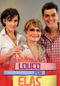 Louco Por Elas (2ª Temporada) (Louco Por Elas (2ª Temporada))