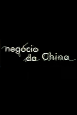 Negócio da China (Negócio da China)