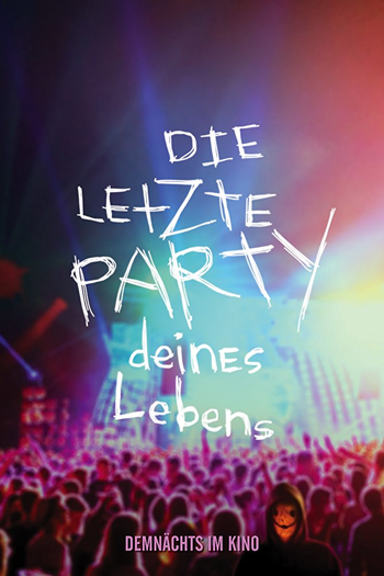  de Filme Party Hard, Die Young (2018)