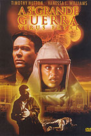  de Filme A Terceira Grande Guerra - Vírus Fatal (2001)