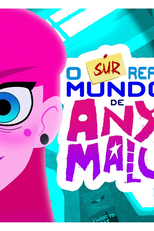 O (sur)real mundo de Any Malu (O (sur)real mundo de Any Malu)