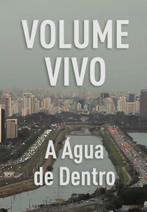 Volume Vivo: A Água de dentro (Volume Vivo: A Água de dentro)