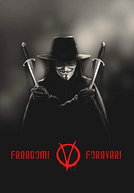 Freedom! Forever!: Making 'V for Vendetta' (Freedom! Forever!: Making 'V for Vendetta')