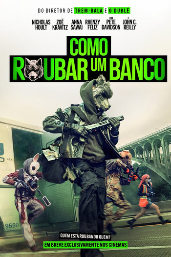  de Filme Como Roubar um Banco (2026)
