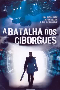 A Batalha dos Ciborgues - Poster / Capa / Cartaz - Oficial 3