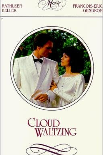 Poster de Filme Cloud Waltzing (1987)