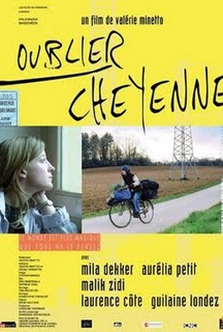 Poster 1 de Filme Esquecendo Cheyenne (2005)