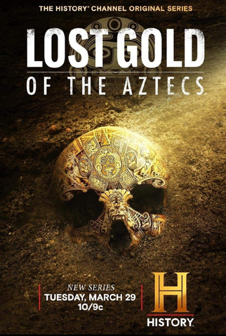 Poster 1 de Série Ouro Perdido dos Astecas (2022)