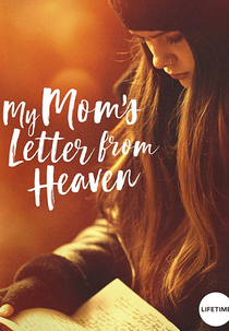 Mensagem do Céu (My Mom's Letter from Heaven)