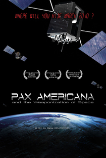 Pax Americana: A armamentização do espaço. - Poster / Capa / Cartaz - Oficial 1